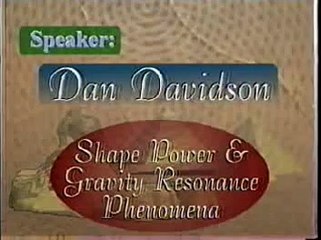 Shape Power and Gravity Resonance Phenomena - by Dan A. Davidson