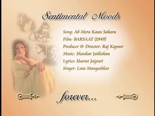 Barsaat (1949) Ab Mera Kaun Sahara