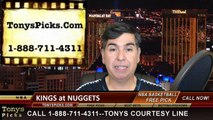 Denver Nuggets vs. Sacramento Kings Free Pick Prediction NBA Pro Basketball Odds Preview 4-12-2015