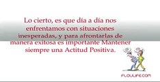 Cómo Tener Una Actitud Positiva _ AutoayudaPractica.com