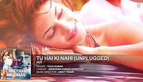 'Tu Hai Ki Nahi' (Unplugged) FULL AUDIO SONG - Roy - Tulsi Kumar Songs - T-Series - Video Dailymotion