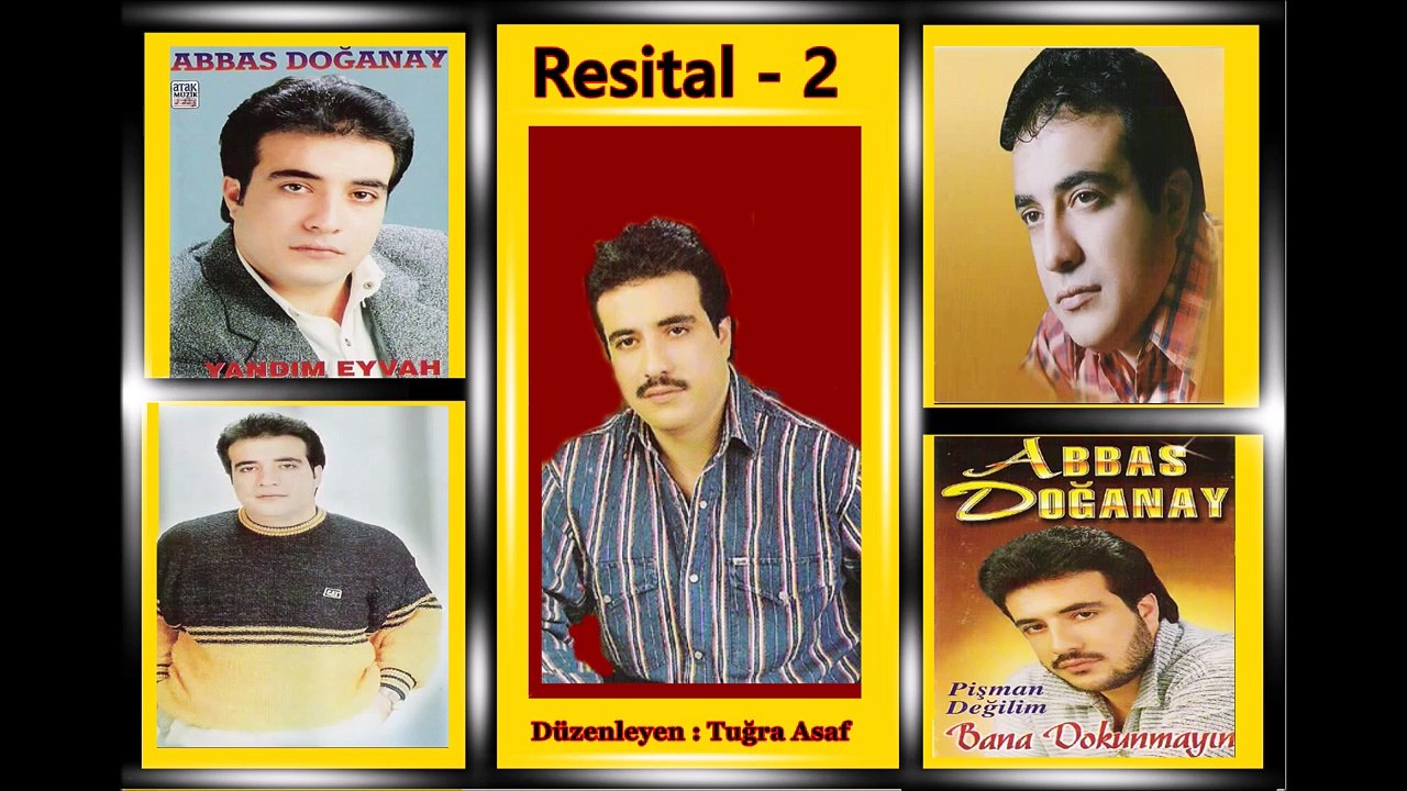 Abbas Doğanay - Resital 2