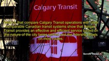 Calgary Transit Ugrades While Claiming Budget Shortfall