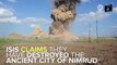 ISIS Claims They've Destroyed The Ancient City Of Nimrud