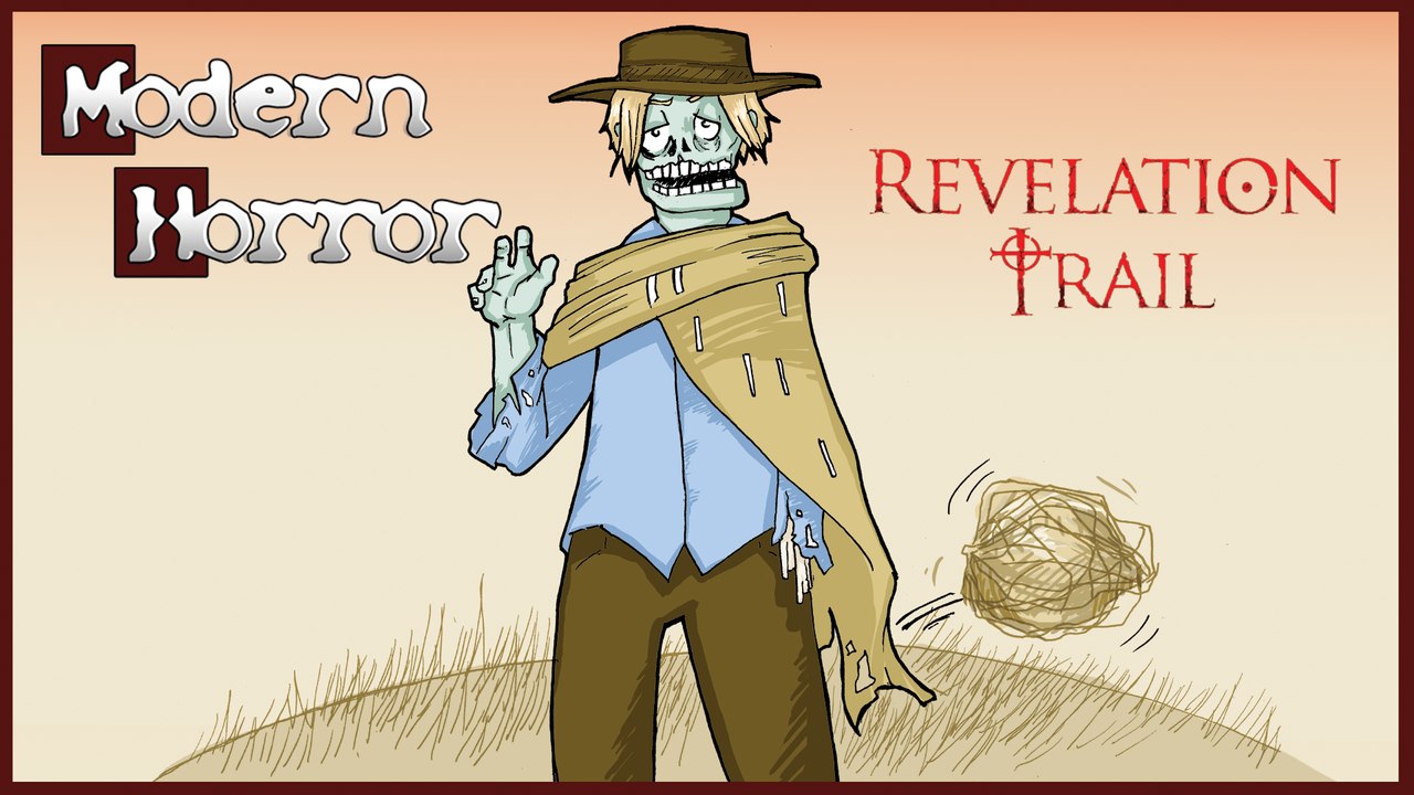 Modern Horror Quickly: Revelation Trail