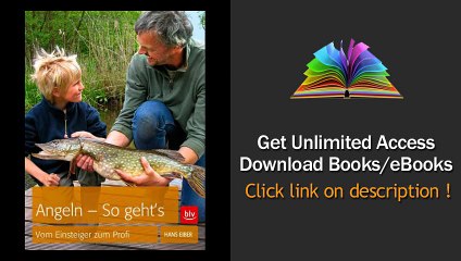 Angeln - so gehts Vom Einsteiger zum Profi PDF