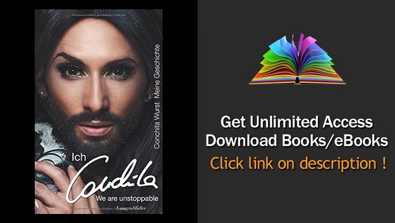 Conchita Wurst Ich Conchita - Meine Geschichte We are unstoppable PDF