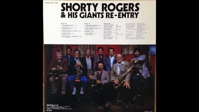 Shorty Rogers & His Giants / RE-ENTRY　,　THE GOOF AND I
