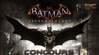 [Jeu-Concours]  Batman Arkham Knight !