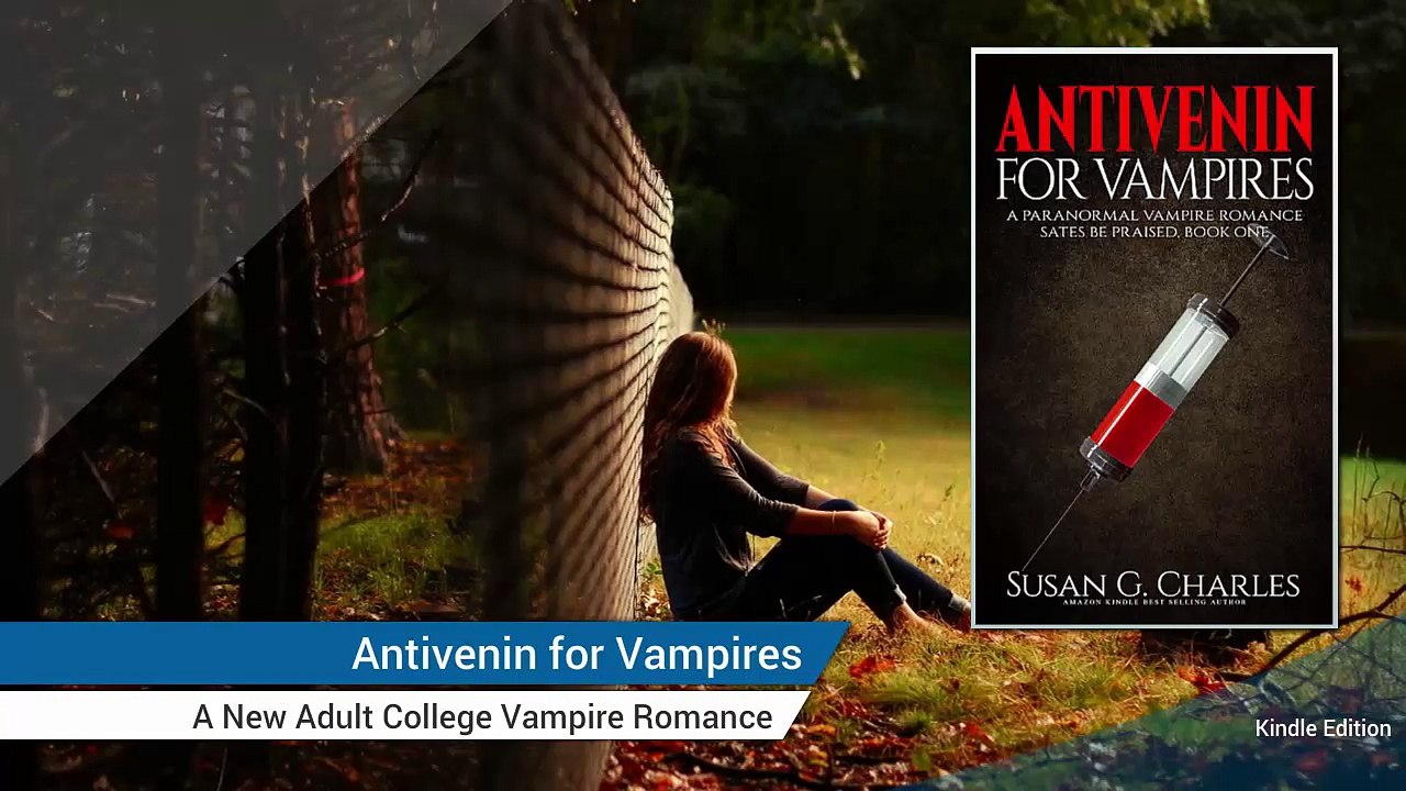 Antivenin for Vampires: A New Adult College Vampire Romance
