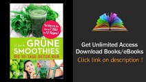 Grne Smoothies Die 10 Tage-Detox-Kur PDF