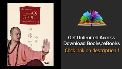 Shaolin Qi Gong Energie in Bewegung PDF