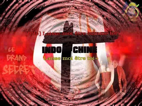 KARAOKE INDOCHINE - Le grand secret