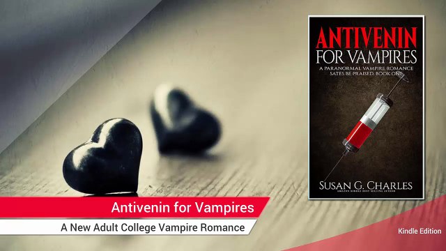 Antivenin for Vampires: A New Adult College Vampire Romance Reviews