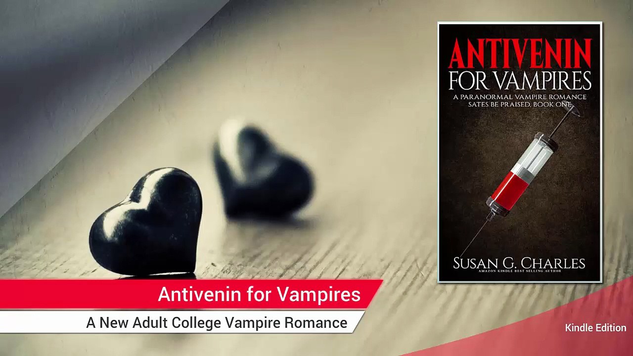 Antivenin for Vampires: A New Adult College Vampire Romance Reviews