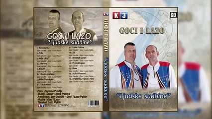 Goci i Lazo - Zis (NOVO ) 2015