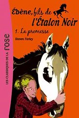 Download Ebene fils de l'Etalon Noir 01 - La promesse Ebook {EPUB} {PDF} FB2