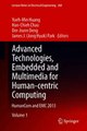 Download Advanced Technologies Embedded and Multimedia for Human-centric Computing Ebook {EPUB} {PDF} FB2