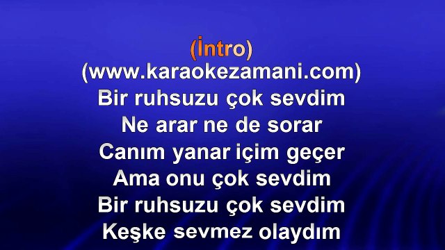 Çelik - Ruhsuz - 2003 TÜRKÇE KARAOKE