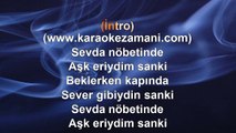 Çelik - Sevda Nöbeti - 2003 TÜRKÇE KARAOKE