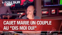 Cauet marie un couple au 
