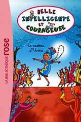 Download Belle intelligente et courageuse 03 - Le cadeau d'Uma Ebook {EPUB} {PDF} FB2