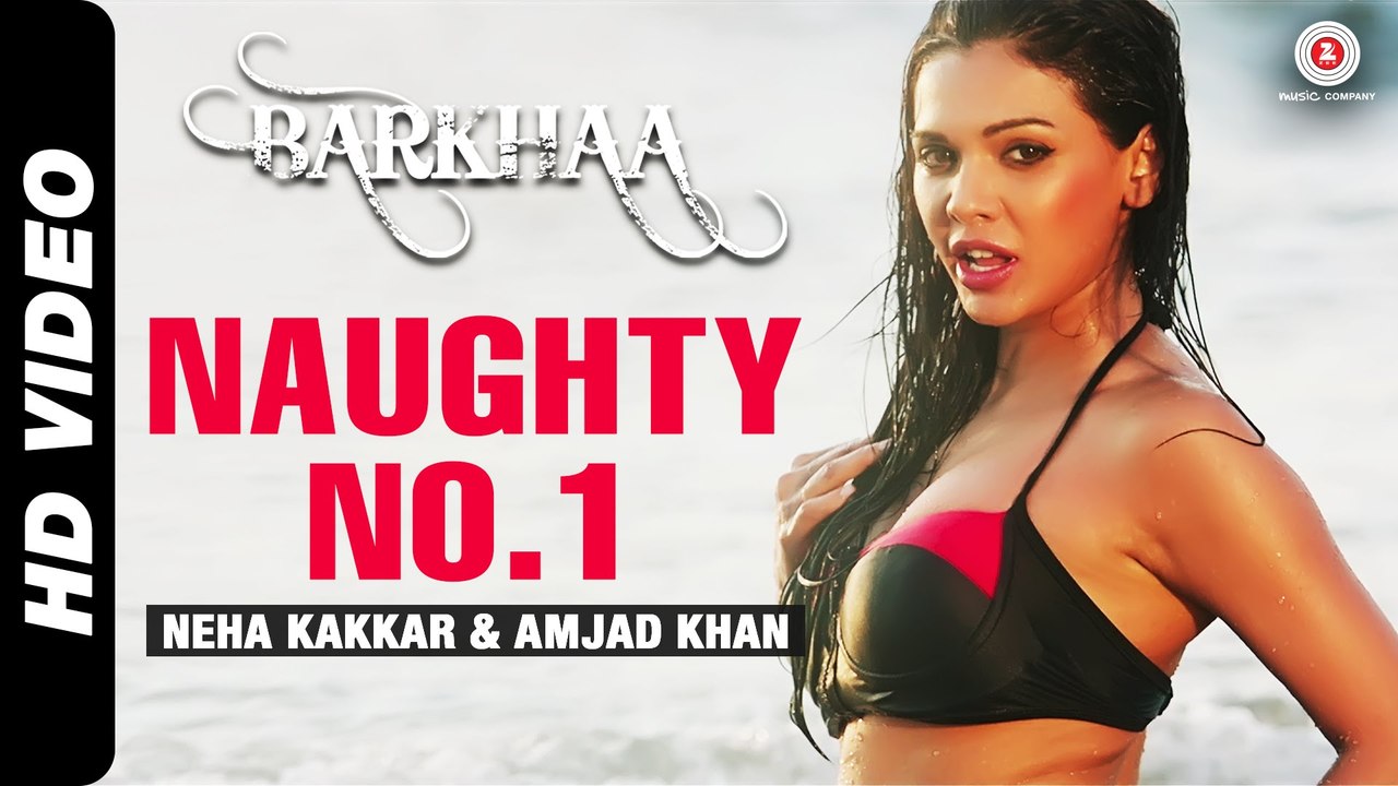 Naughty No.1 HD Video Song - Barkhaa - Sara Loren - Neha Kakkar & Amjad Khan