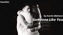 Someone Like You by Austin Mahone (Favorites 2015)