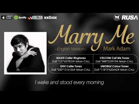 Mark Adam - Marry Me (English Version) [Official Lyrics Video]