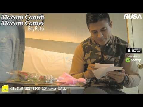 Erry Putra - Macam Cantik Macam Comel [Versi Promo]