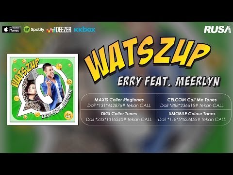 Erry Putra Feat. Meerlyn - Watszup [Official Lyrics Video]