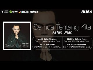 Asfan Shah - Semua Tentang Kita [Official Lyrics Video]