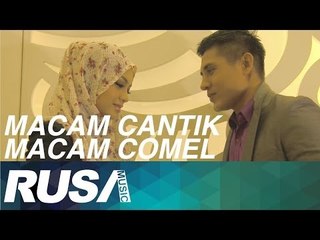 Erry Putra - Macam Cantik Macam Comel [Official Music Video]