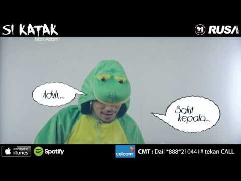 Mark Adam - Si Katak [Versi Promo]