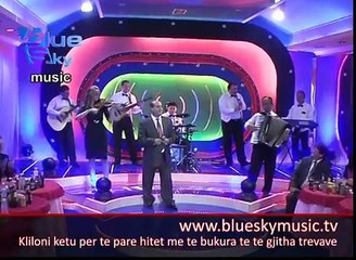 Bujar Qamili - Dadush - www.blueskymusic.tv - TV Blue Sky