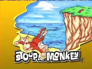stoopid monkey
