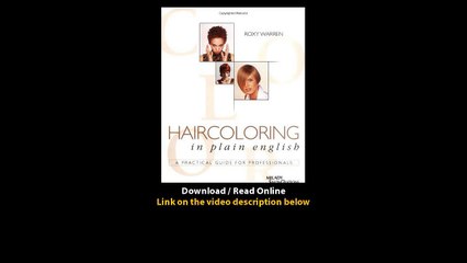 Download Haircoloring in Plain English A Practical Guide for Professionals By R