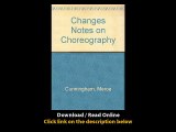 Download Changes Notes on Choreography By Merce Cunningham PDF