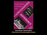 Download Choreographing Difference The Body and Identity in Contemporary Dance