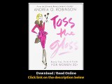 Download Toss the Gloss Beauty Tips Tricks Truths for Women By Andrea Q Robinso