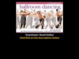 Download Ballroom Dancing Get on the Floor with Four Classic Ballroom Dances an