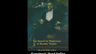 Download Mamontovs Private Opera The Search for Modernism in Russian Theater Ru
