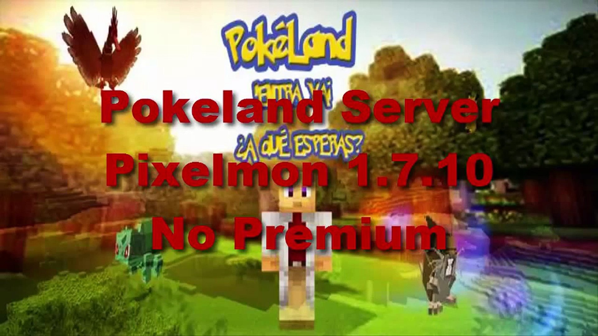 Pokeland Server Pixelmon 3.3.8 1.7.10 No Premium - video Dailymotion