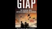 Download Giap The General Who Defeated America in Vietnam By James A Warren PDF