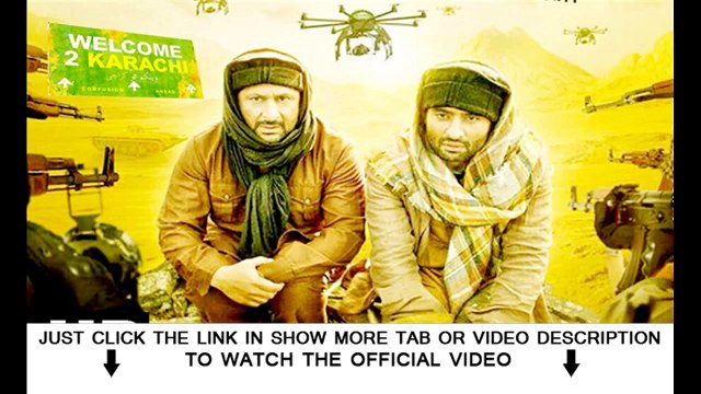 'Welcome 2 Karachi' - Official 'Trailer' - 'Arshad Warsi' - 'Jackky Bhagnani' - Hindi 'Movie' - 2015