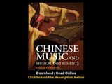 Download Chinese Music and Musical Instruments By Xi Qiang PDF