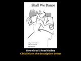 Download Shall We Dance A Beginners Guide to Ballroom Dancing By Eric Zimmerer