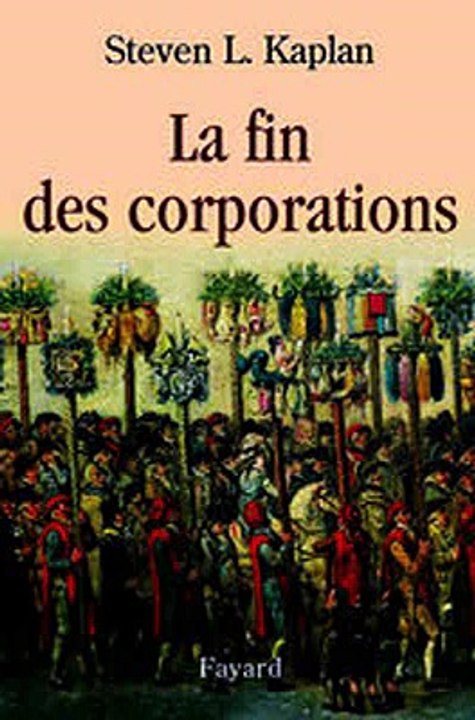 Download La fin des corporations Ebook {EPUB} {PDF} FB2