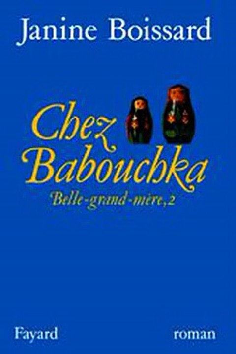 Download Chez Babouchka Belle-grand-mere Ebook {EPUB} {PDF} FB2