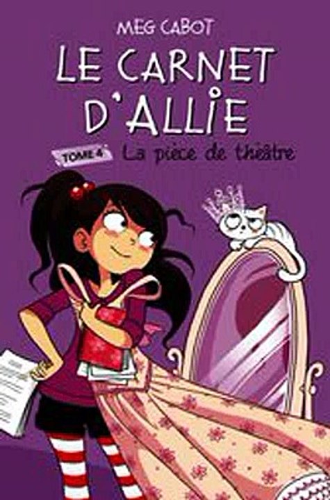 Download Le carnet d'Allie - Tome 4 - La piece de theatre Ebook {EPUB} {PDF} FB2